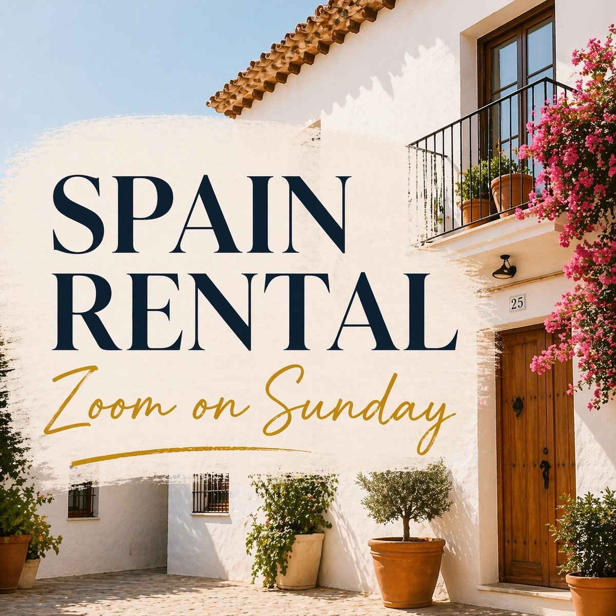 White Spanish villa with terracotta roof tiles, wooden doors, pink bougainvillea, and potted plants with text Spain Rental Zoom on Sunday